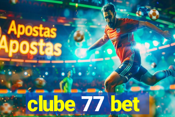 clube 77 bet